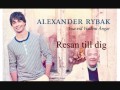Alexander Rybak - Resan till dig (The journey to you ...