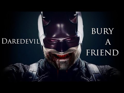 Daredevil - bury a friend