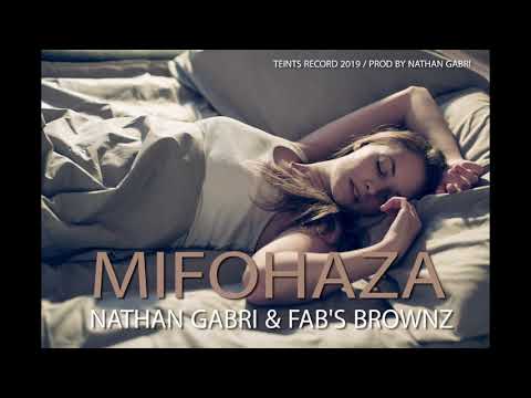 NATHAN GABRI & FAB'S BROWNZ - Mifohaza (AUDIO) TEINTS RECORD