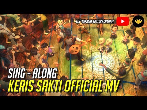 Upin & Ipin - Keris Sakti (Sing Along)