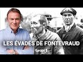 hondelatte raconte les évadés de fontevraud récit intégral