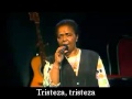 Cesaria Evora, Sodade (subtítulos en español ...