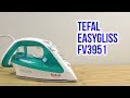 TEFAL FV3951E0 - відео