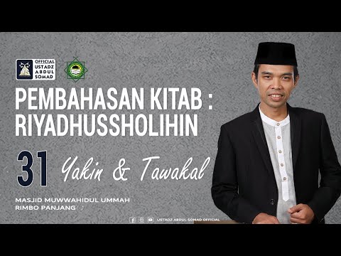 LIVE | NGAJI KITAB RIYADHUSSHOLIHIN 30 - YAKIN & TAWAKAL | Masjid Muwwahidul Ummah, Rimbo Panjang