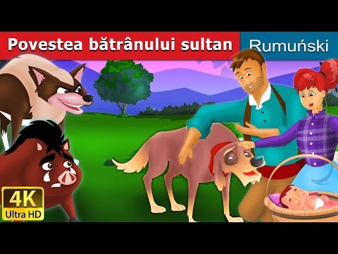Povestea bătrânului Sultan | Old Sultan în Romana | @RomanianFairyTales