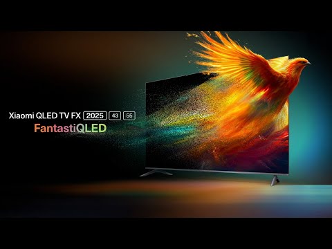 Xiaomi QLED TV FX Pro Series | All Things FantastiQLED