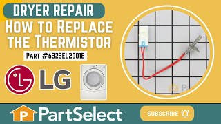 LG Dryer Repair: How to Replace the Thermistor (LG # 6323EL2001B)