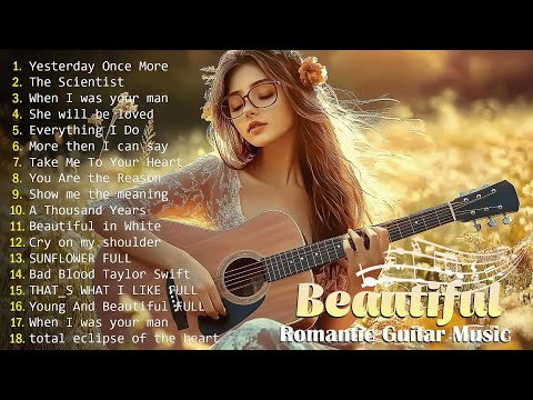 200 Best Romantic Guitar Songs 🎸Relaxing Love Songs from the 70s, 80s & 90s