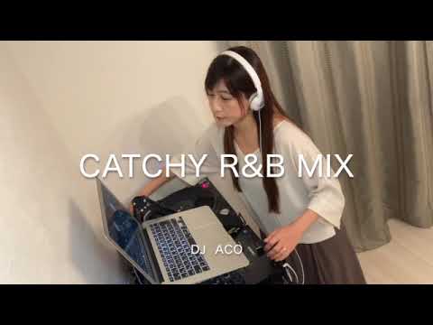 ノリノリ🎵キャッチーR＆B MIX