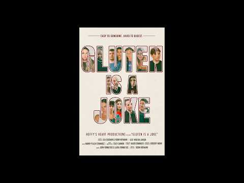 Gluten is a Joke Trailer