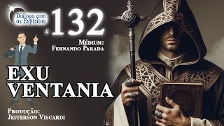 DcE 132 - Entidade: Exu Ventania [O que é um mago negro?]  Médium: Fernando Parada
