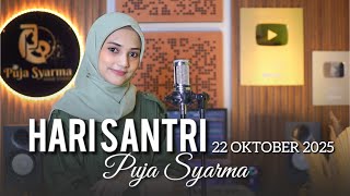 Download lagu HARI SANTRI 22 OKTOBER 2025 Cover by Puja Syarma mp3