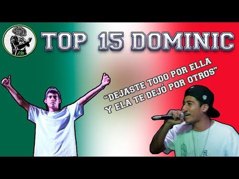 TOP 15 Mejores Rimas de DOMINIC en 2017 🇲🇽