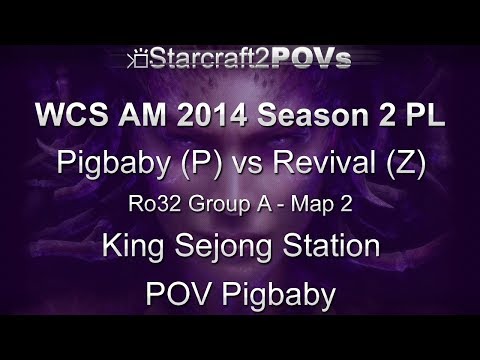 SC2 HotS - WCS AM 2014 S2 PL - Pigbaby vs Revival - Ro32 Group A - Map 2 - King Sejong - Pigbaby