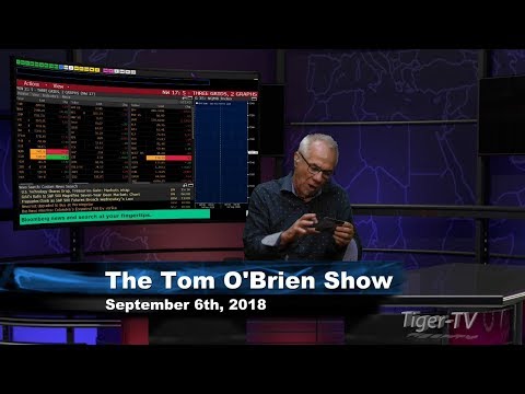 September 6th Tom O'Brien Show on TFNN - 2018