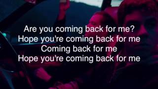 Electric Guest • Back for me (Lyrics)
