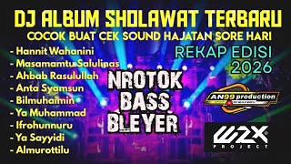 Download lagu DJ ALBUM RELIGI SHOLAWAT 2026 REKAP EDITION COCOK BUAT CEK SOUND HAJATAN SORE HARI mp3 Download lagu DJ ALBUM RELIGI SHOLAWAT 2026 REKAP EDITION COCOK BUAT CEK SOUND HAJATAN SORE HARI mp3