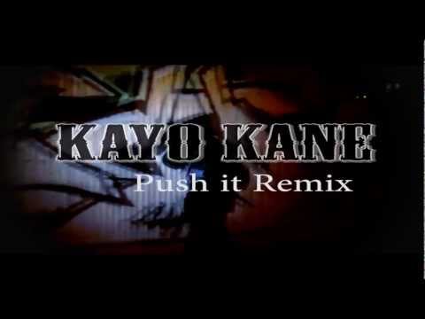Kayo Kane – “Push It” Remix Freestyle | Kane Family
