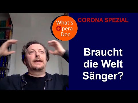 Ist die Oper am Ende? - Georg Nigl - What's Opera Doc