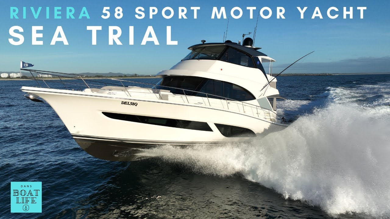 Sea Trial with Fuel Flow - Riviera 58 Sports Motor Yacht