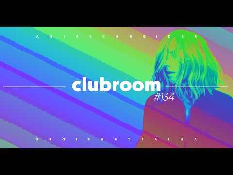 Club Room 134 w/ Anja Schneider