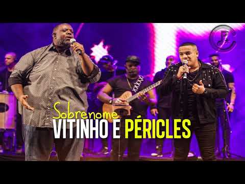 Vitinho e Péricles - Sobrenome