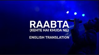 Download lagu Raabta (Kehte Hai Khuda Ne) - English Translation | Arijit Singh, Shreya Ghoshal, Amitabh B, Pritam mp3 Download lagu Raabta (Kehte Hai Khuda Ne) - English Translation | Arijit Singh, Shreya Ghoshal, Amitabh B, Pritam mp3