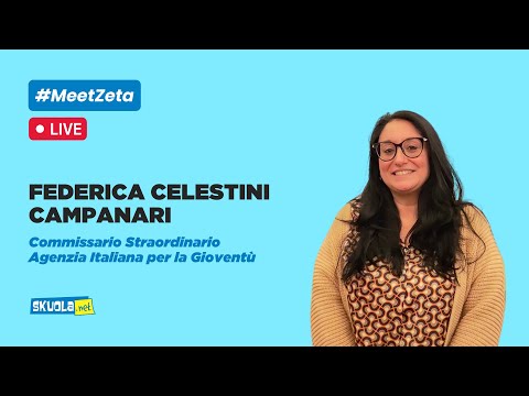 Skuola.net interroga Federica Celestini Campanari, Commissario Straordinario dell’AIG - #MeetZeta