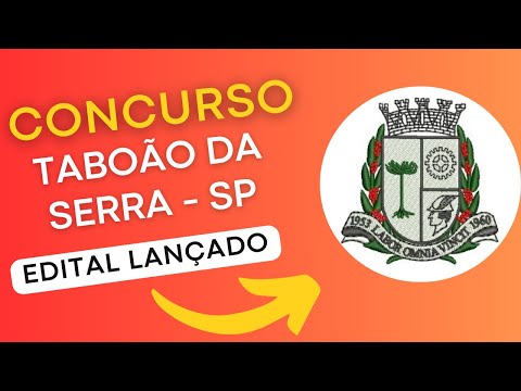 CONCURSO TABOÃO DA SERRA SP | Edital e Material de Estudos | Concurso Público