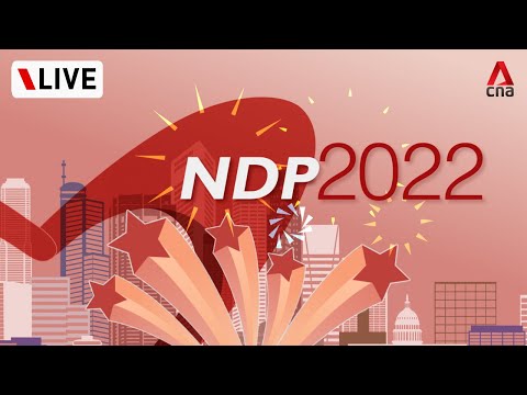 [LIVE HD] NDP 2022: Singapore celebrates 57th year of independence with National Day parade