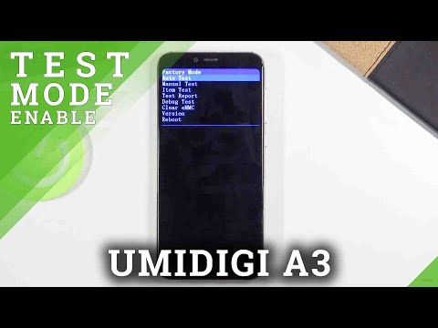 How to Run UMIDIGI A3 in Test Mode – Hardware Test Mode