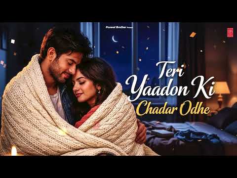 Teri Yado Ki Chadar Odhe | तेरी यादों की चादर ओढ़े | Instagram Viral Song | HR Vaibhaw New Song