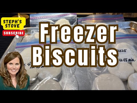 Freezer Biscuits: Easy Make Ahead Method Using Granny’s Old Fashioned Recipe- Steph’s Stove
