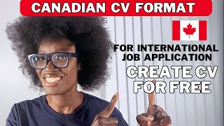 How To Write Canadian CV For  International Job Seekers |Get Noticed By Canadian Employers