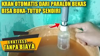 Download lagu KRAN AIR OTOMATIS BUATAN SENDIRI DARI BARANG BEKAS || Tanpa Listrik mp3 Download lagu KRAN AIR OTOMATIS BUATAN SENDIRI DARI BARANG BEKAS || Tanpa Listrik mp3