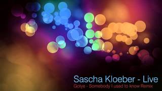 Gotye - Somebody i used to know (Sascha Kloeber Techhouse Edit)