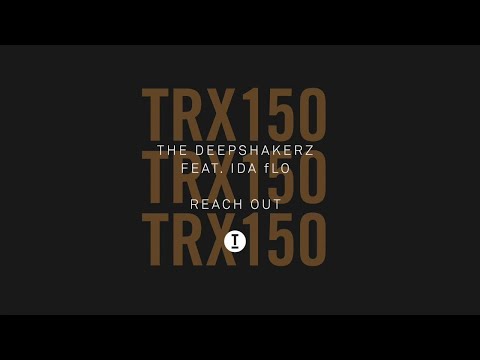 The Deepshakerz (feat. IDA fLO) - Reach Out (Extended Mix)