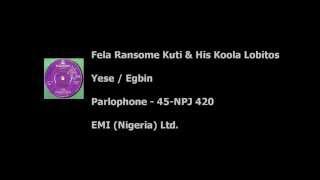 Fela Ransome Kuti & His Koola Lobitos - Yese (Don’t Do)