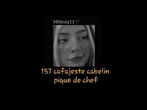 157 CAFAJESTE CABELIN PIQUE DE CHEF, QUERO DA PRO NOVIN CANCELADOR DE CPF [[ PRA STATUS]]