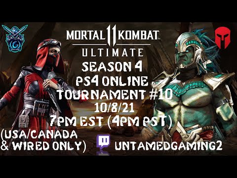 MK11 Ultimate Season 4 PS4 Online Tournament #10 10/8/21