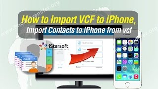 How to Import VCF to iPhone, Import Contacts to iPhone from vcf