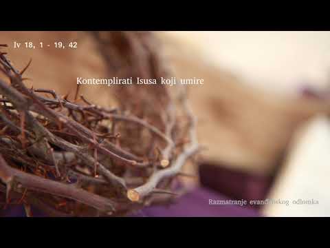 Razmatranje: Veliki petak (Iv 18,1 - 19,42), 10. travnja 2020.