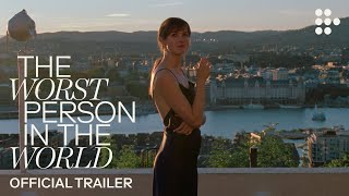 THE WORST PERSON IN THE WORLD | Official Trailer #2 | Exclusively on MUBI