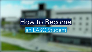 How To Become An LASC Student