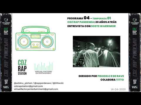 CDZ Rap Pandemia 01x04 | Entrevista a Soste Wárrimor| (14/04/2020) #CDZ20AñosAtrás