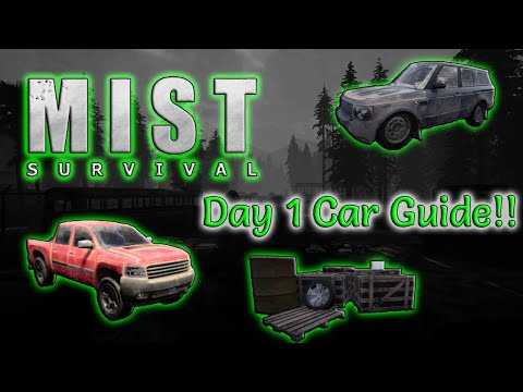 Mist Survival -  Day 1 Car Guide - PC - Timestamps in Description