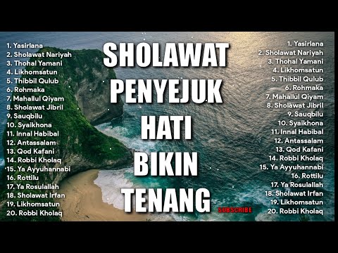 SHOLAWAT PENYEJUK HATI BIKIN TENANG | SHOLAWAT PENARIK REZEKI | SHOLAWAT JIBRIL | YASIRLANA