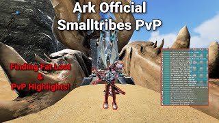 ARK OFFICIAL SMALLTRIBES | Finding Fat Loot & PvP Highlights!