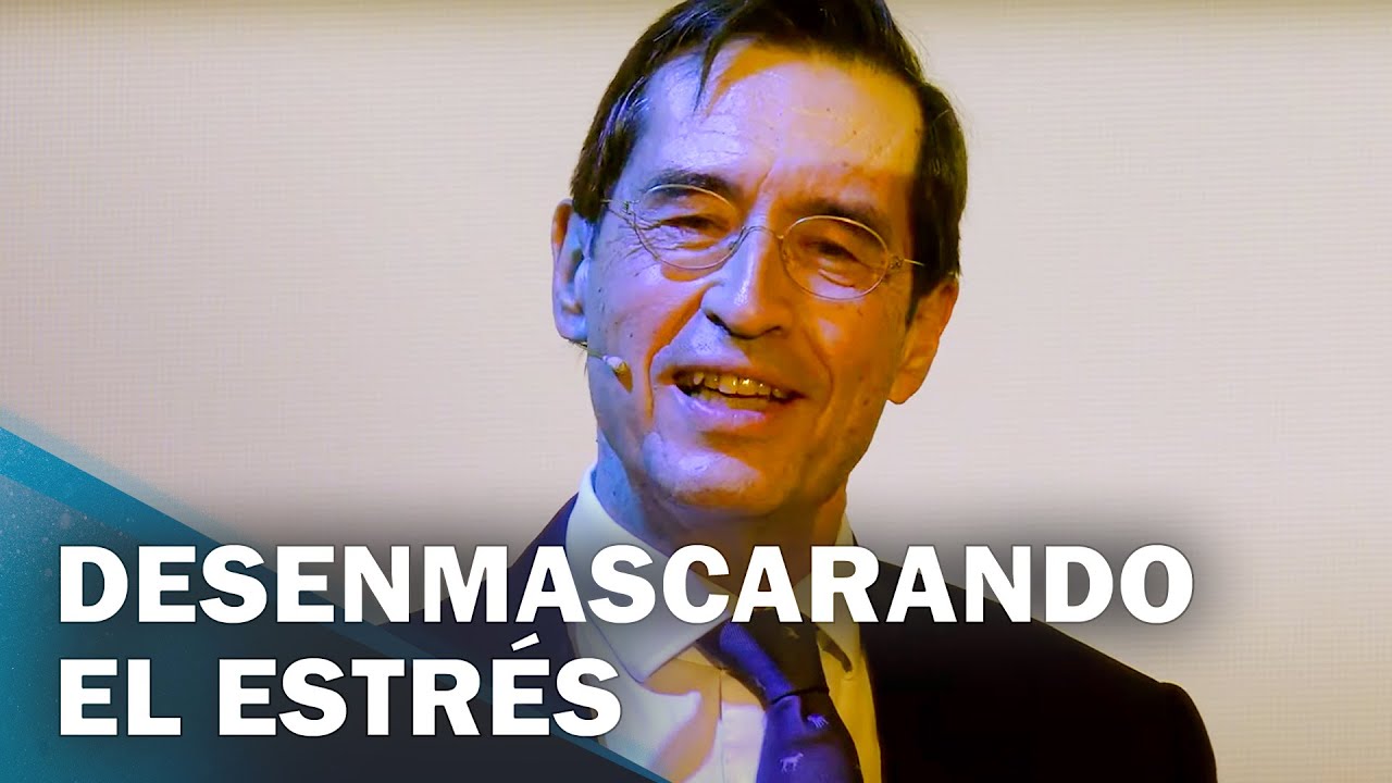 Desenmascarando el estrés crónico: La ciencia detrás de nuestros miedos | Mario Alonso Puig