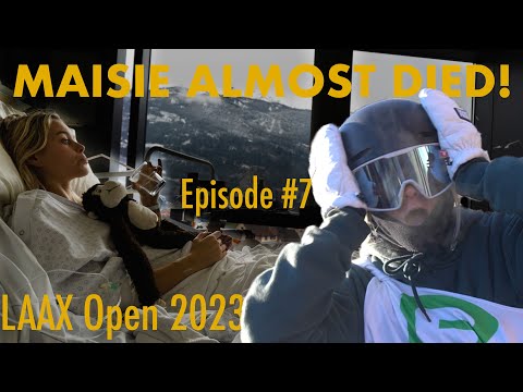 Maisie Almost died at the LAAX Open